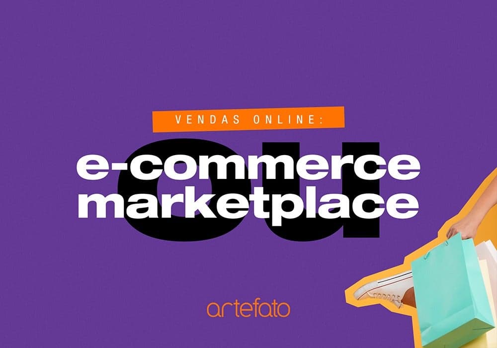 Vendas online: e-commerce ou marketplace?